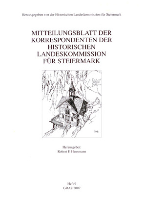 Mitteilungsblatt der Korrespondenten der Historischen Landeskommission für Steiermark von Allmer,  Gottfried, Blatnik,  Herbert, Brodschild,  Renate, Christian,  Gert, Freidinger,  Ludwig, Grasmug,  Rudolf, Hausmann,  Robert F, Hebert,  Bernhard, Huber,  Fritz, Huber,  Johann, Jeitler,  Markus, Kubinzky,  Karl A, Kurahs,  Hermann, Lasnik,  Ernst R., Mandl,  Franz, Müller,  Norbert, Schachinger,  Ursula, Schillinger-Prassl,  Christa, Schmidt-Högl,  Wilma E., Schober,  Franz Josef, Schweighofer,  Bernhard, Schweizer,  Gottfried, Toifl,  Leopold, Wieland,  Wolfgang