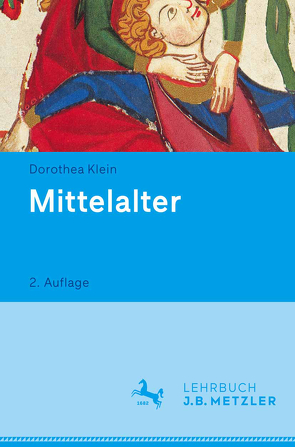 Mittelalter von Klein,  Dorothea