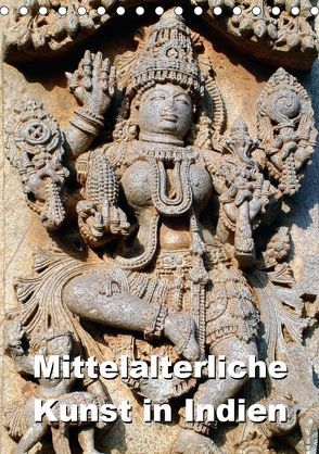 Mittelalterliche Kunst in Indien (Tischkalender 2019 DIN A5 hoch) von Rudolf Blank,  Dr.