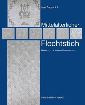 Mittelalterlicher Flechtstich von Buggenthin,  Inge