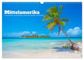 Mittelamerika – Traumhafte Landschaften zwischen Karibik und Pazifik (Wandkalender 2024 DIN A3 quer), CALVENDO Monatskalender von Czermak,  Tom