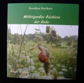 Mittelgroßes Büchlein der Ruhe von Steckert,  Gordina