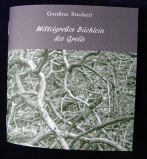 Mittelgroßes Büchlein des Grolls von Steckert,  Gordina