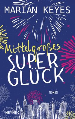 Mittelgroßes Superglück von Höbel,  Susanne, Keyes,  Marian