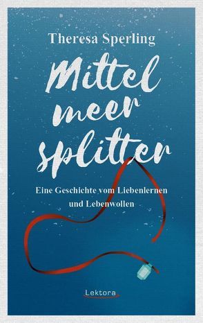 Mittelmeersplitter von Sperling,  Theresa