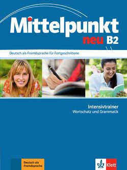 Mittelpunkt neu B2 von Doubek,  Margit, Fügert,  Nadja, Funk-Chennaoui,  Katja, Kreutzmüller,  Stefan, Mautsch,  Klaus, Schmeiser,  Daniela, Tremp-Soares ,  Heidrun