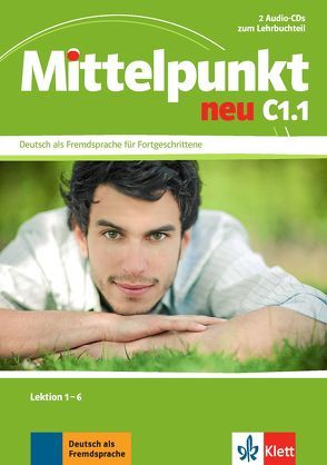 Mittelpunkt neu C1.1 von Köhl-Kuhn,  Renate, Mautsch,  Klaus, Sander,  Ilse, Schmeiser,  Daniela, Tremp-Soares ,  Heidrun