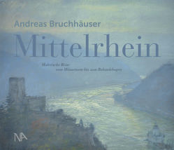 Mittelrhein von Bruchhäuser,  Andreas