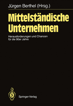 Mittelständische Unternehmen von Berthel,  Jürgen