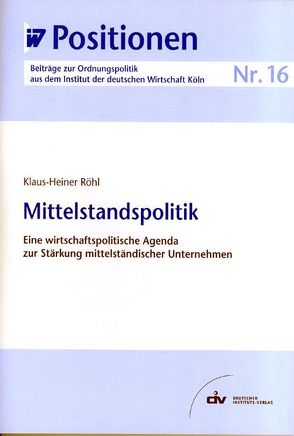 Mittelstandspolitik von Röhl,  Klaus H