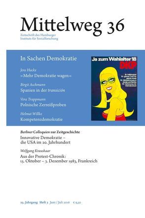 Mittelweg 36. Zeitschrift des Hamburger Instituts für Sozialforschung von Aschmann,  Birgit, Depkat,  Volker, Greiner,  Bernd, Hacke,  Jens, Kraushaar,  Wolfgang, Trappmann,  Vera, Willke,  Helmut