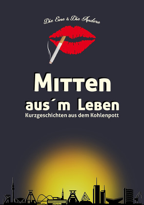 Mitten aus´m Leben