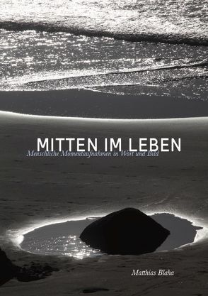 Mitten im Leben von Blaha,  Matthias