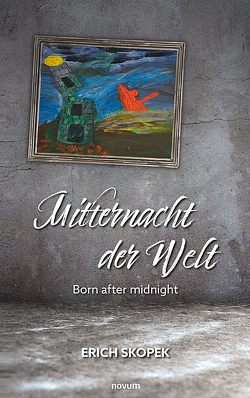 Mitternacht der Welt von Skopek,  Erich