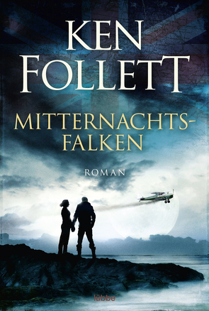 Mitternachtsfalken von Dreher,  Tina, Follett,  Ken