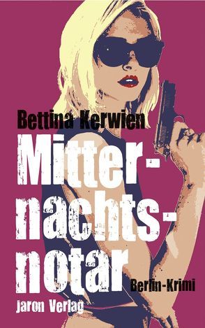 Mitternachtsnotar von Kerwien,  Bettina