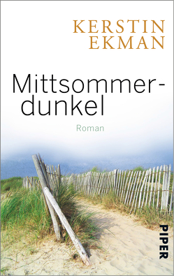 Mittsommerdunkel von Binder,  Hedwig M., Ekman,  Kerstin