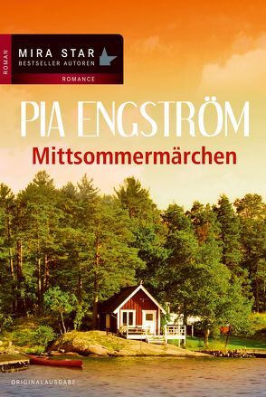 Mittsommermärchen von Engström,  Pia