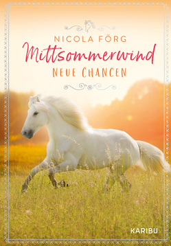 Mittsommerwind (Band 2) von Förg,  Nicola