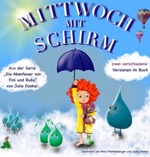 Mittwoch mit Schirm von Doskar,  Julia, Pfeifenberger,  Nina