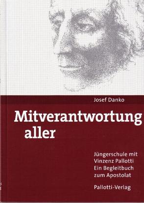 Mitverantwortung aller von Danko,  Josef, Hiller,  Ottmar