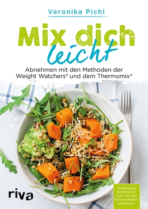 Mix dich leicht von Pichl,  Veronika