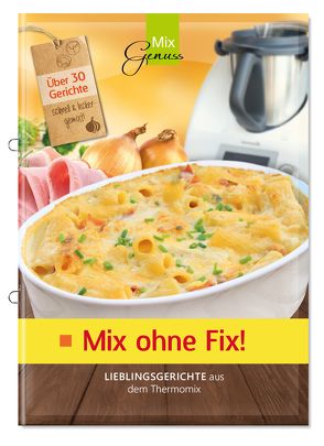 Mix ohne Fix! von Wild,  Corinna