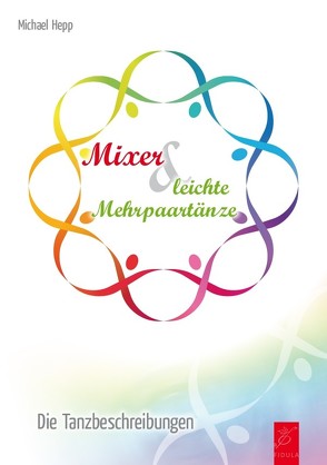 Mixer und leichte Mehrpaartänze von Hepp,  Michael