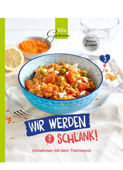 MixGenuss: WIR WERDEN SCHLANK! von Wild,  Corinna