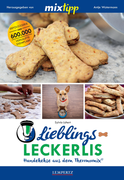 MIXtipp Lieblings-Leckerlis von Lühert,  Sylvia, Watermann,  Antje