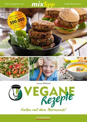 mixtipp: Vegane Rezepte von Watermann,  Antje, Wieland,  Laura