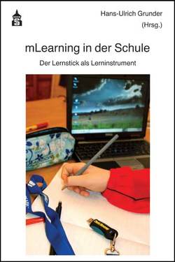 mLearning in der Schule von Grunder,  Hans-Ulrich