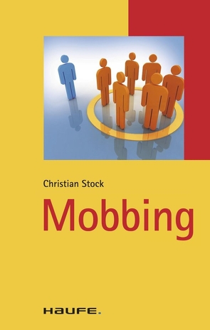 Mobbing von Stock,  Christian