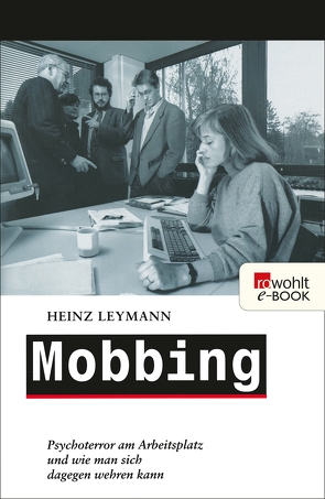 Mobbing von Leymann,  Heinz