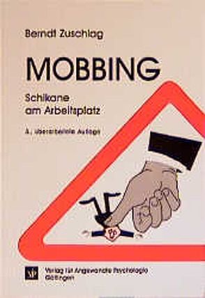 Mobbing von Zuschlag,  Berndt