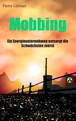 Mobbing von Gärtner,  Pierre