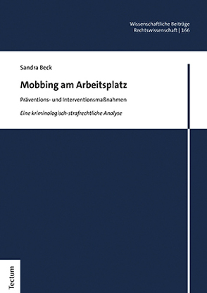 Mobbing am Arbeitsplatz von Beck,  Sandra