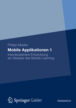 Mobile Applikationen 1 von Maske,  Philipp