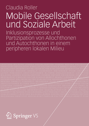 Mobile Gesellschaft und Soziale Arbeit von Roller,  Claudia