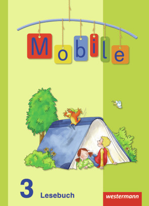 Mobile Lesebuch – Allgemeine Ausgabe 2010 von Böhl,  Katja, Crämer,  Claudia, Graf,  Annette, Jentgens,  Stephanie, Kettrup,  Claudia, Krieg,  Konstanze, Opl,  Sigrid, Prahl,  Myriam, Voltmer,  Birte, Walcher-Frank,  Kathrin