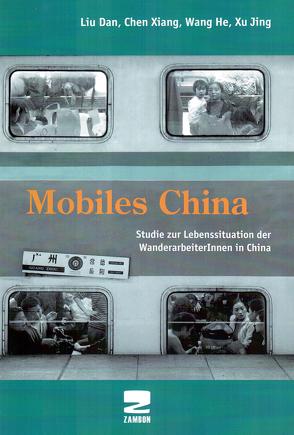 Mobiles China von Dan,  Liu, Fang,  Wanke, He,  Wang, Jing,  Xu, Stengl,  Anton, Xiang,  Chen