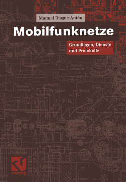 Mobilfunknetze von Duque-Antón,  Manuel, Mildenberger,  Otto