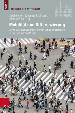 Mobilität und Differenzierung von Esser,  Raingard, Friedrichs,  Anne, Füssel,  Marian, Hirschauer,  Stefan, Klein,  Denise, Panter,  Sarah, Paulmann,  Johannes, Römhild,  Regina, van Rahden,  Till, Weller,  Thomas