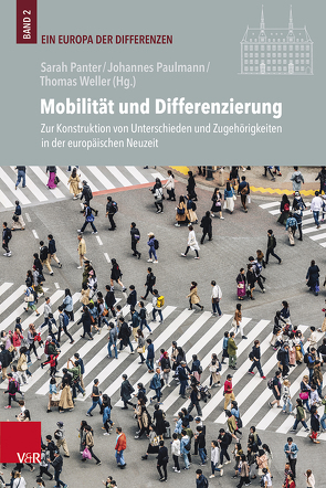 Mobilität und Differenzierung von Panter,  Sarah, Paulmann,  Johannes, Weller,  Thomas