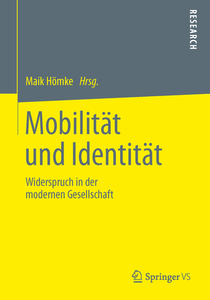 Mobilität und Identität von Hömke,  Maik