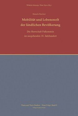 Mobilität und Lebenswelt der ländlichen Bevölkerung von Daschner,  Manuela