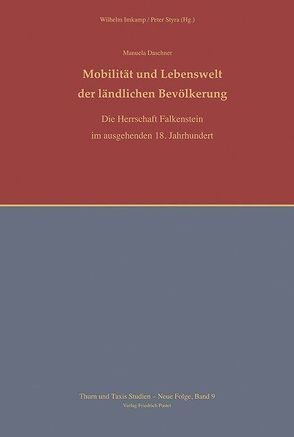 Mobilität und Lebenswelt der ländlichen Bevölkerung von Daschner,  Manuela