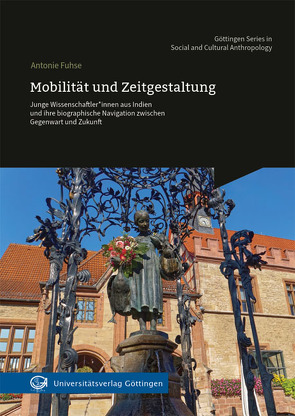 Mobilität und Zeitgestaltung von Fuhse,  Antonie