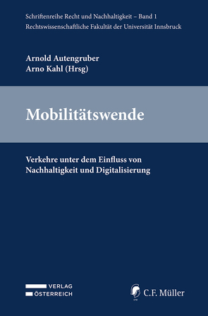 Mobilitätswende von Autengruber,  Arnold, Kahl,  Arno