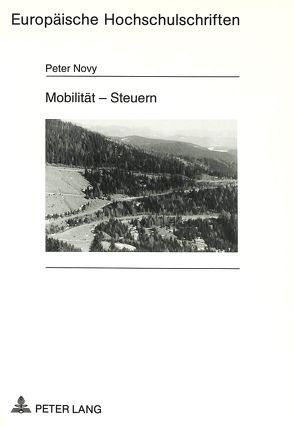 Mobilität – Steuern von Novy,  Peter